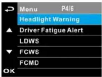Menu P4/6 Headlight Warning Driver Fatigue Alert LDWS FCWS FCMD OK