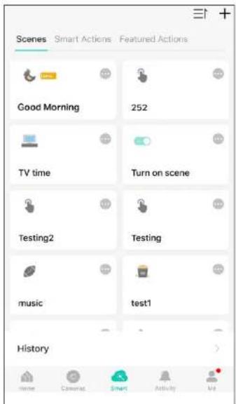 Scenes Smart Actions Featured Actions Good Morning 252 TV time Turn on scene Testing2 Testing music test1 History