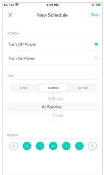 No SIM 4:59 PM × New Schedule Save ACTION Turn Off Power Turn On Power TIME Time Sunrise Sunset 59 min At Sunrise 1 min REPEAT M T W T P
