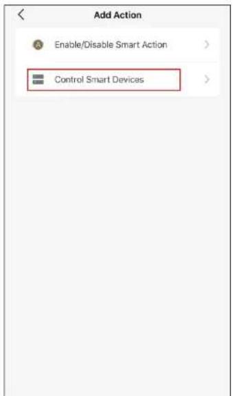 Add Action Enable/Disable Smart Action > Control Smart Devices >