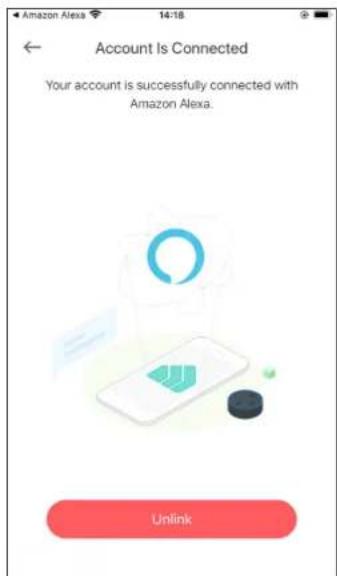 Account Is Connected Your account is successfully connected with Amazon Alexa. Unlink