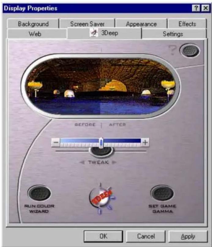 Display Properties Background Screen Saver Appearance Effects Web 3Deep Settings BEFORE AFTER TWEAK RUN COLOR WIZARD SET GAME GAMMA OK Cancel Apply
