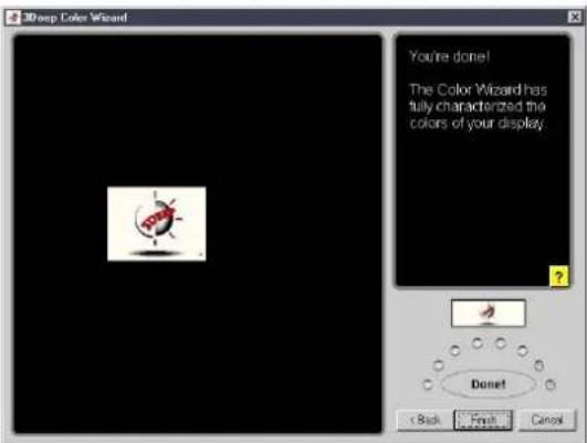 3D Deep Color Wizard You're done! The Color Wizard has fully characterized the colors of your display. ? Donet < Back Finish Cancel
