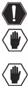 Three black-and-white warning symbols: a hexagonal exclamation mark, a hand symbol, and a hexagonal hand symbol.