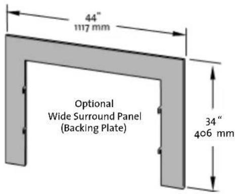 44" 1117 mm Optional Wide Surround Panel (Backing Plate) 34" 406 mm
