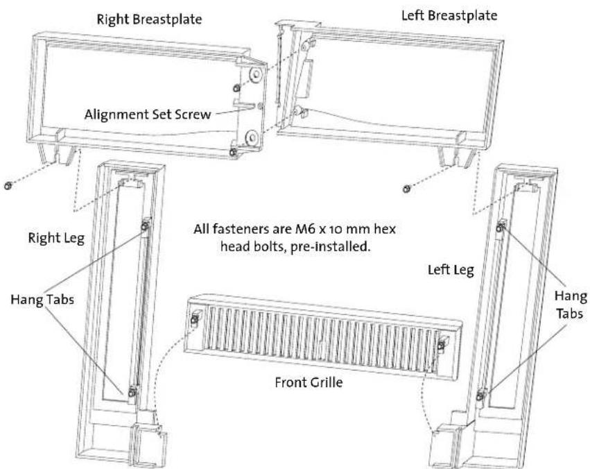 Right Breastplate Left Breastplate Alignment Set Screw All fasteners are M6 x 10 mm hex head bolts, pre-installed. Right Leg Hang Tabs Left Leg Hang Tabs Front Grille