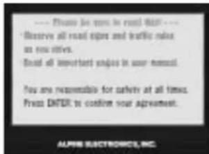 Please be sent to mail that Reserve all road signs and traffic make as you alive. Read all important notes in your manual. You are reasonable for safety at all times. Press ENTER to confirm your agreement.