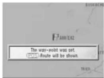 The way-point was set. Route will be shown.