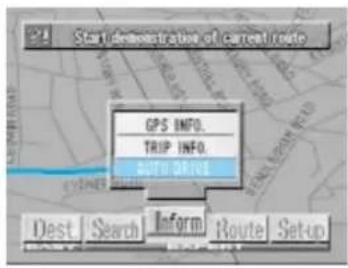 Start demonstration of current route GPS INFO. TRIP INFO. AUTO DRIVE Dest Search Inform Route Setup