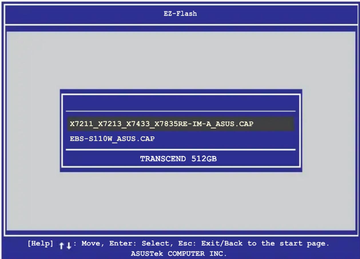 EZ-Flash X7211_X7213_X7433_X7835RE-IM-A_ASUS.CAP EBS-S110W_ASUS.CAP TRANSCEND 512GB [Help] ↑↓ : Move, Enter: Select, Esc: Exit/Back to the start page. ASUSTek COMPUTER INC.
