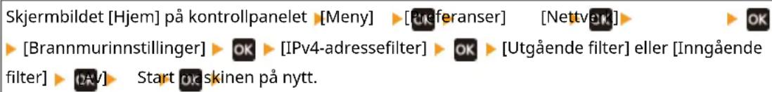 CANON i-SENSYS LBP243dw II - Deaktivere filteret for IPv4-adresse - 1