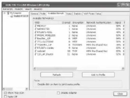 HEALTH.TS10.58 Wireless LANUTILITY Network (N): mode(M): View(V): Status(S) My Computer Model RT: 10.58 General Profile Available Network Status / Section / Web Power Teng AVAILABLE NETWORKED USB Channel Description Network Authentication Signal HKEYPLAY 1 Name Unknown 56% 1 HKEYSOFT 1 Name Unknown 60% 1 HKEYSLRY-ASLL 1 Name Unknown 40% 1 HKEYSLRY-MLESS 2 Name Unknown 30% 1 HKEYSLRY-LIF 6 HSP Unknown 94% 1 HKEYSLRY-ASLL 6 HSP Unknown 30% 1 HKEYSLRY-LIF 8 DISKES HPA Pre-SShared Key 8% 1 HKEYSLRY-ASLL 9 Name Unknown 22% 1 HKEYSLRY-LIF 10 THP HPA Pre-SShared Key 80% 1 HKEYSLRY-LIF 11 HSP Unknown 52% 1 Network Add to Profile Factor Double click on Item to join profile Show This KOR Delete Adapter Radio CP