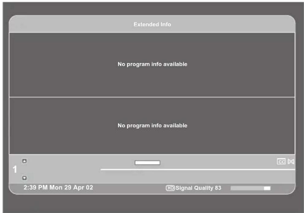 Extended Info No program info available No program info available 1 CC 2:39 PM Mon 29 Apr 02 HD Signal Quality 83