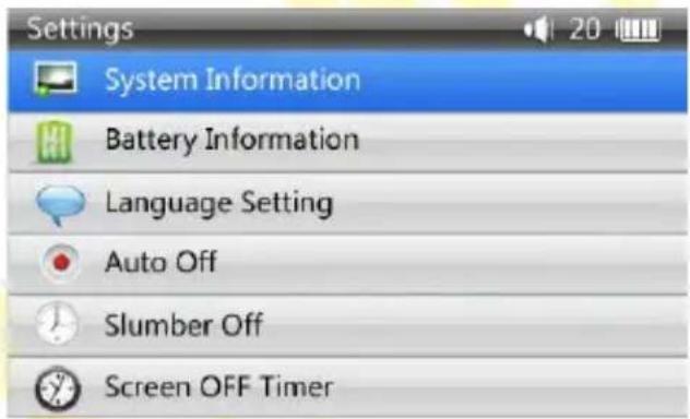Settings System Information Battery Information Language Setting Auto Off Slumber Off Screen OFF Timer