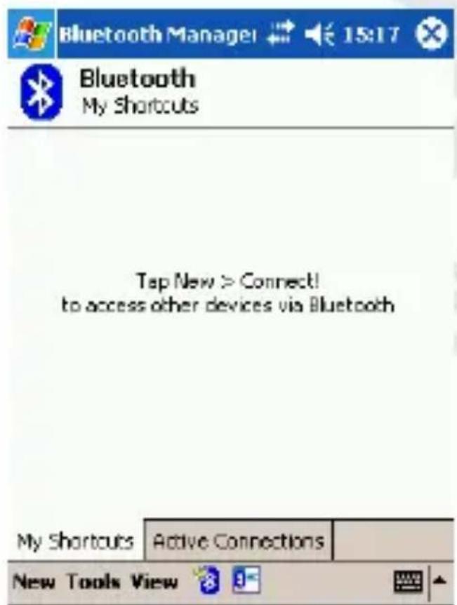 Bluetooth Manager 15:17 Bluetooth My Shortcuts Tap New > Connect! to access other devices via Bluetooth My Shortcuts Active Connections New Tools View