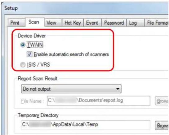 Setup Print Scan View Hot Key Event Password Log File Format Device Driver TWAIN Enable automatic search of scanners ISIS / VRS Report Scan Result Do not output File Name: C:\Documents\report.log Temporary Directory C:\AppData\Local\Temp Browse
