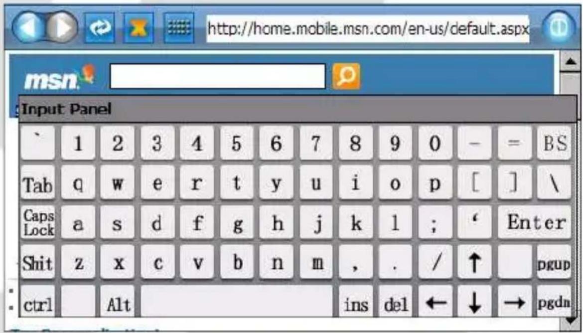http://home.mobile.msn.com/en-us/default.aspx msn. Input Panel ` 1 2 3 4 5 6 7 8 9 0 - = BS Tab q w e r t y u i o p [ ] \ Caps Lock a s d f g h j k l ; ' Enter Shit z x c v b n m , . / ↑ pgup ctrl Alt ins del ← ↓ → pgdn
