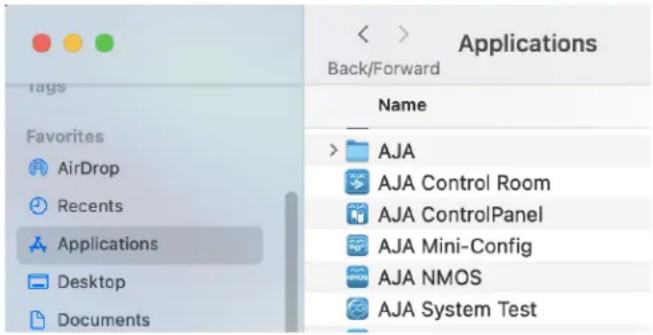 Applications Back/Forward Name > AJA AJA Control Room AJA ControlPanel AJA Mini-Config AJA NMOS AJA System Test
