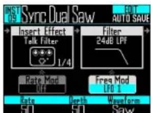 INST 05 Sync Dual Saw + Insert Effect Talk Filter 1/4 Rate Mod Off Filter 24dB LPF Freq Mod LFO 1 Rate Depth Waveform 50 50 Saw