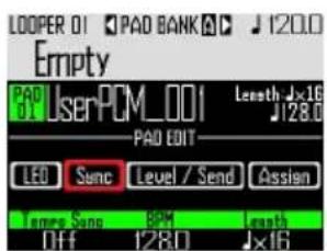LOOPER 01 PAD BANK J 120.0 Empty PAD UserPCM_001 Length Jx16 J128.0 PAD EDIT LED Sync Level / Send Assign Tanger Seps RPM Length Off 128.0 Jx16