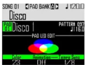 SONG 01 PAD BANK 120.0 Disco PAD d1 Disco I PATTERN 097 J116.0 PAD LED EDIT Color Animation—Tampa Sync 23 Off 1/8