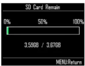 SD Card Remain 0% 50% 100% 3.5968 / 3.6768 MENU:Return