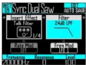 INST 05 Sync Dual Saw + Insert Effect Talk Filter 1/4 Rate Mod Off Frequency Resonance level 2100 MHz Filter 24dB LPF Freq Mod Off AUTO SAVE