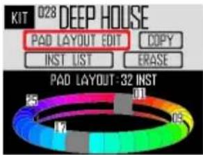 KIT 028 DEEP HOUSE PAD LAYOUT EDIT COPY INST LIST ERASE PAD LAYOUT:32 INST
