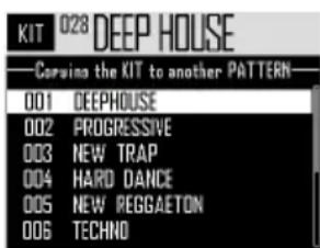 KIT 028 DEEP HOUSE Carving the KIT to another PATTERN 001 DEEPHOUSE 002 PROGRESSIVE 003 NEW TRAP 004 HARD DANCE 005 NEW REGGAETON 006 TECHNO