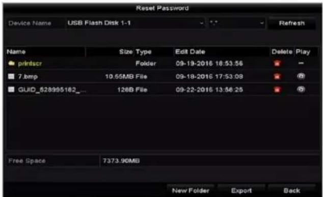 Reset Password Device Name USB Flash Disk 1-1 Refresh Name Size Type Edit Date Delete Play printscr Folder 09-19-2016 18:53:56 7.bmp 10.55MB File 09-18-2016 17:53:09 GUID_528995162_ 126B File 09-22-2016 13:56:25 Free Space 7373.90MB New Folder Export Back