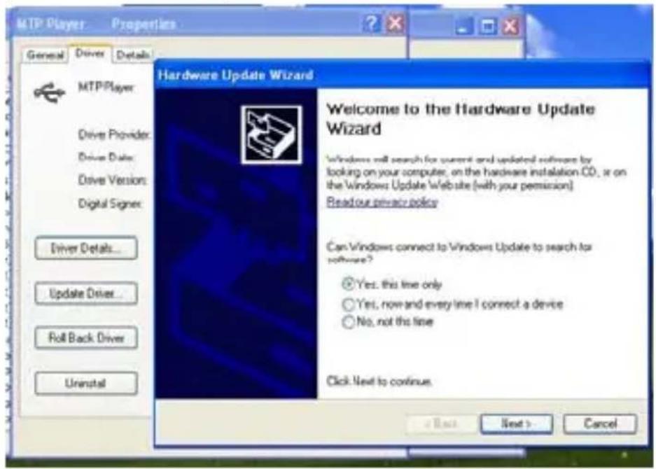MTP Player Properties General Driver Details MTPPlayer Drive Provider: Drive Data: Drive Version: Digital Signer: Driver Details... Update Driver... Roll Back Driver Uninstall Hardware Update Wizard Welcome to the Hardware Update Wizard Windows will search for current and updated software by looking on your computer, on the hardware installation CD, or on the Windows Update Website (with your permission) Read our privacy policy Can Windows connect to Windows Update to search for software? Yes, this line only Yes, now and every line I connect a device No, not this line Click Next to continue. a Back Next > Cancel