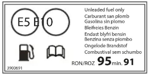 E5 E10 3900691 Unleaded fuel only Carburant san plomb Gasolina sin plomo Bleifreies Benzin Endast blyfri bensin Benzina senza plombo Ongelode Brandstof Combustival sem schumbo RON/ROZ 95 min. 91