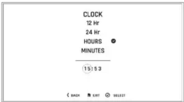 CLOCK 12 Hr 24 Hr HOURS MINUTES 15:53 < BACK EXIT SELECT