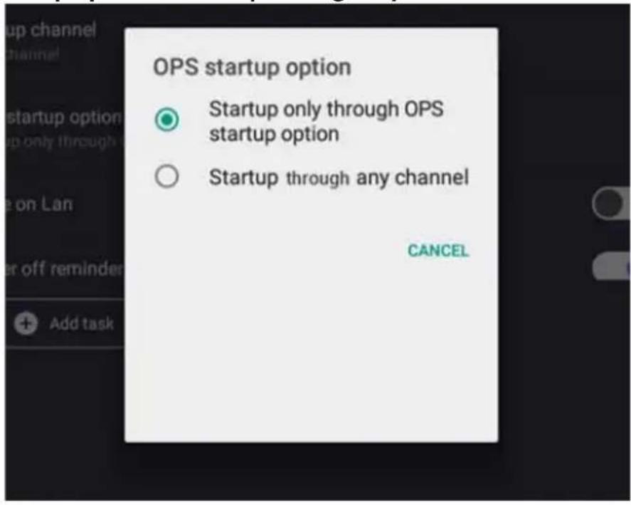 UPS startup option Startup only through OPS startup option Startup through any channel CANCEL