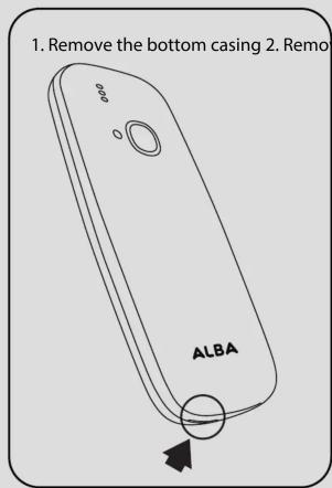 1. Remove the bottom casing 2. Remo ALBA