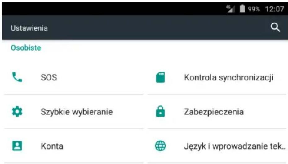 Ustawienia Osobiste SOS Kontrola synchronizacji Szybkie wybieranie Zabezpieczenia Konta Język i wprowadzanie tek..