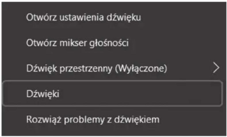 Otwórz ustawienia dźwięku Otwórz mikser głośności Dźwięk przestrzenny (Wytączone) Dźwięki Rozwiąż problemy z dźwiękiem