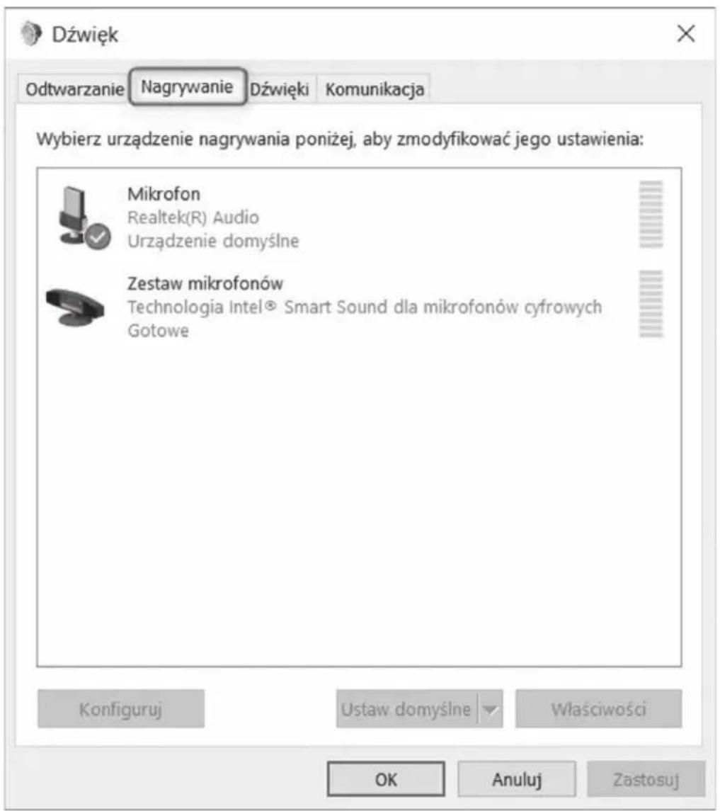 Dźwięk Odtwarzanie Nagrywanie Dźwięki Komunikacja Wybierz urządzenie nagrywania poniżej, aby zmodyfikować jego ustawienia: Mikrofon Realtek(R) Audio Urządzenie domyślne Zestaw mikrofonów Technologia Intel® Smart Sound dla mikrofonów cyfrowych Gotowe Konfiguruj Ustaw domyślne Właściwości OK Anuluj Zastosuj