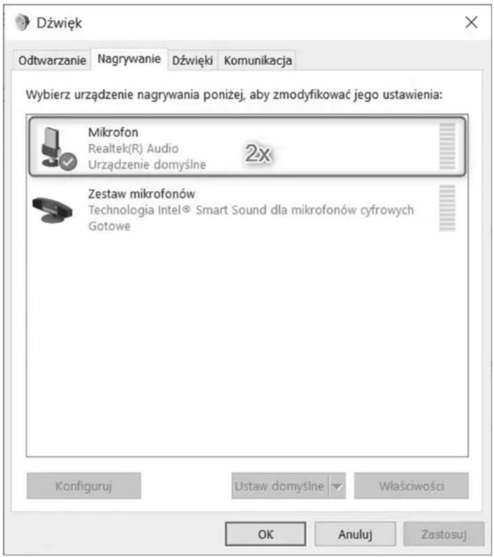Dźwięk Odtwarzanie Nagrywanie Dźwięki Komunikacja Wybierz urządzenie nagrywania poniżej, aby zmodyfikować jego ustawienia: Mikrofon Realtek(R) Audio 2x Urzadzenie domyślne Zestaw mikrofonów Technologia Intel® Smart Sound dla mikrofonów cyfrowych Gotowe Konfiguruj Ustaw domyślne Właściwości OK Anuluj Zastosuj