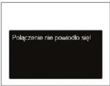 Polączenie nie powiodło się!
