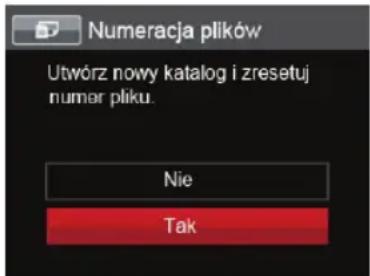Numeracja plików Utwórz nowy katalog i zresetuj numar pliku. Nie Tak