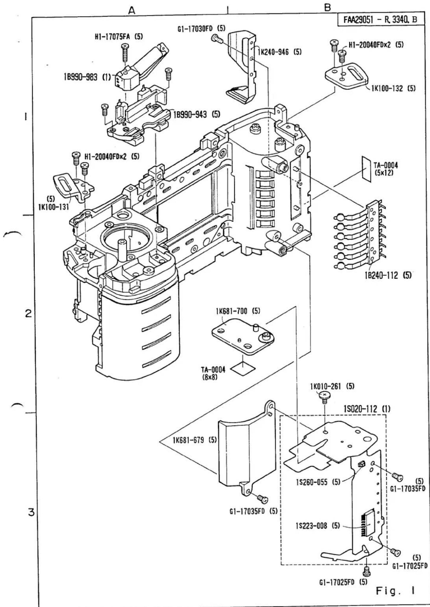 FAA29051 - R. 3340. B H1-17075FA (5) G1-17030FD (5) 1B990-983 (1) 1K240-946 (5) 1K100-132 (5) H1-20040FDx2 (5) TA-0004 (5x12) 1B240-112 (5) 1K681-700 (5) TA-0004 (8x8) 1K010-261 (5) 1S020-112 (1) 1K681-679 (5) G1-17035FD (5) 1S260-055 (5) G1-17035FD (5) 1S223-008 (5) G1-17025FD (5) Fig. 1