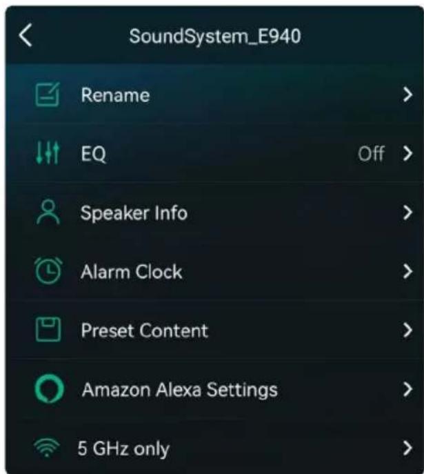 SoundSystem_E940 Rename > EQ Off > Speaker Info > Alarm Clock > Preset Content > Amazon Alexa Settings > 5 GHz only >