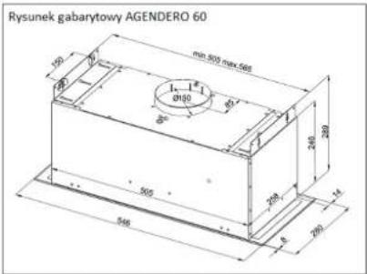 Rysunek gabarytowy AGENDERO 60 min.500 min.565 1-1" Ø100 30° 240 280 500 200 14 200 540