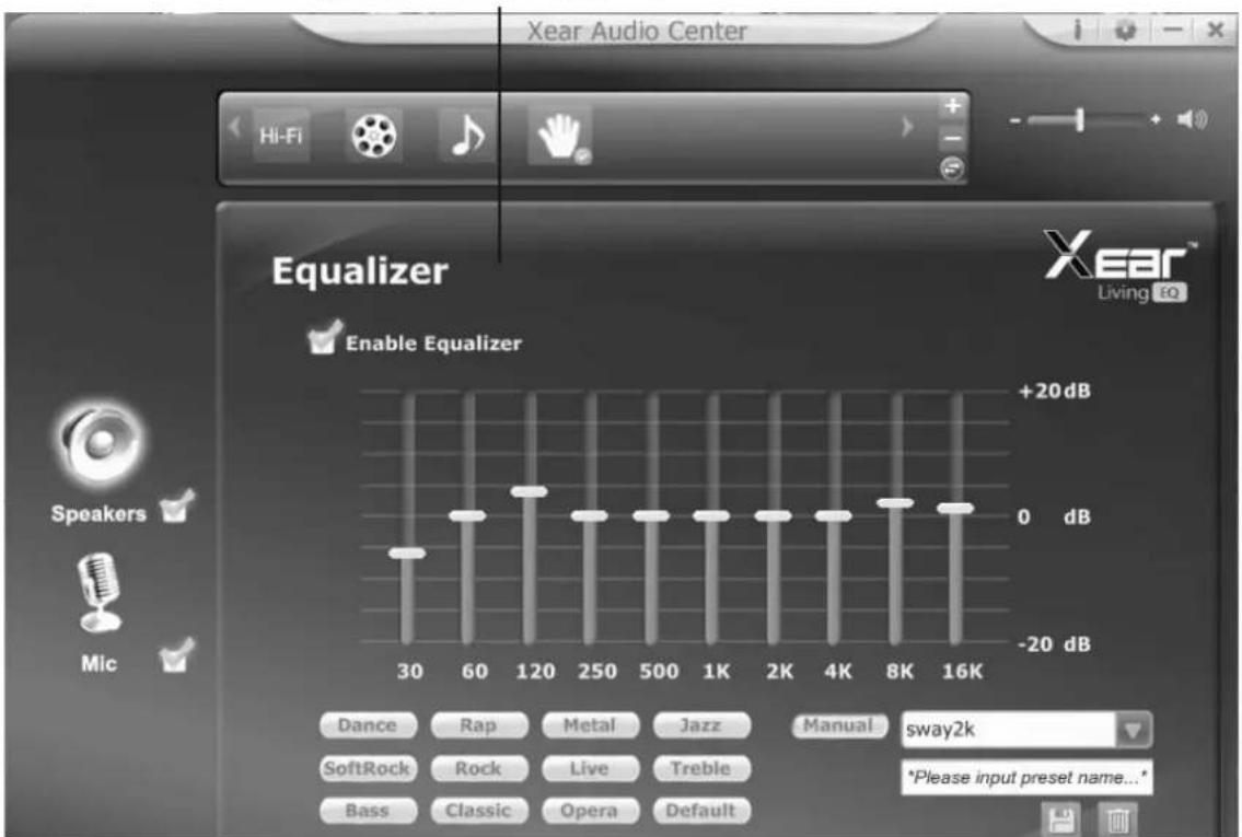 Xear Audio Center Hi-Fi + - - - - Equalizer Enable Equalizer +20 dB 0 dB -20 dB 30 60 120 250 500 1K 2K 4K 8K 16K Speakers Mic Dance Rap Metal Jazz Manual sway2k SoftRock Rock Live Treble Bass Classic Opera Default *Please input preset name...*