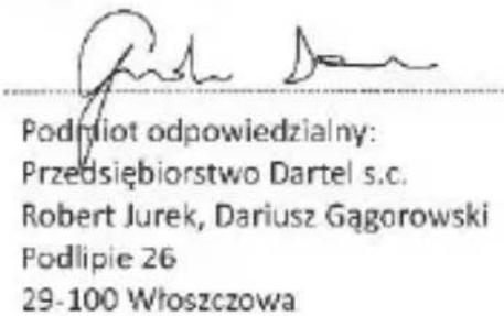 Podniot odpowiedzialny: Przedsiębiorstwo Dartel s.c. Robert Jurek, Dariusz Gągorowski Podlipie 26 29-100 Włoszczowa