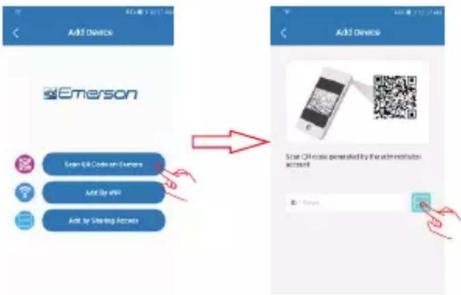 Add Device Emerson Scan QR Code on Servers Add Up PDF Add by Sharing Access Add Device Scan QR code generated by the admin website account Add User