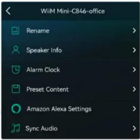 WiiM Mini-C846-office Rename > Speaker Info > Alarm Clock > Preset Content > Amazon Alexa Settings > Sync Audio >