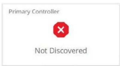 Primary Controller × Not Discovered