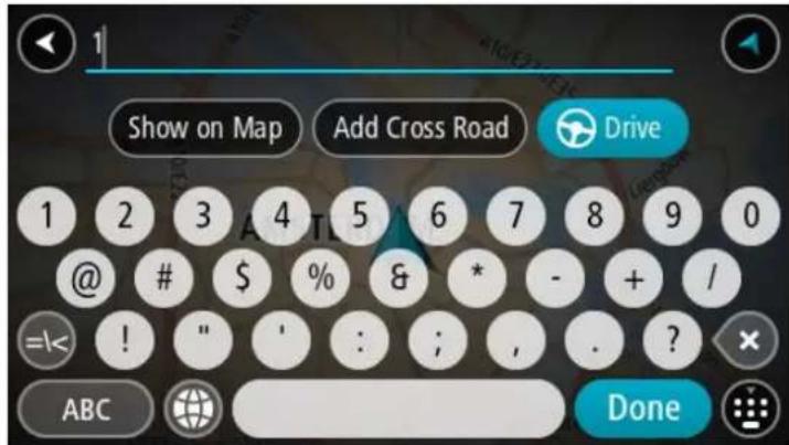Show on Map Add Cross Road Drive 1 2 3 4 5 6 7 8 9 0 @ # $ % & * - + / =< ! " ' : ; , . ? × ABC Done